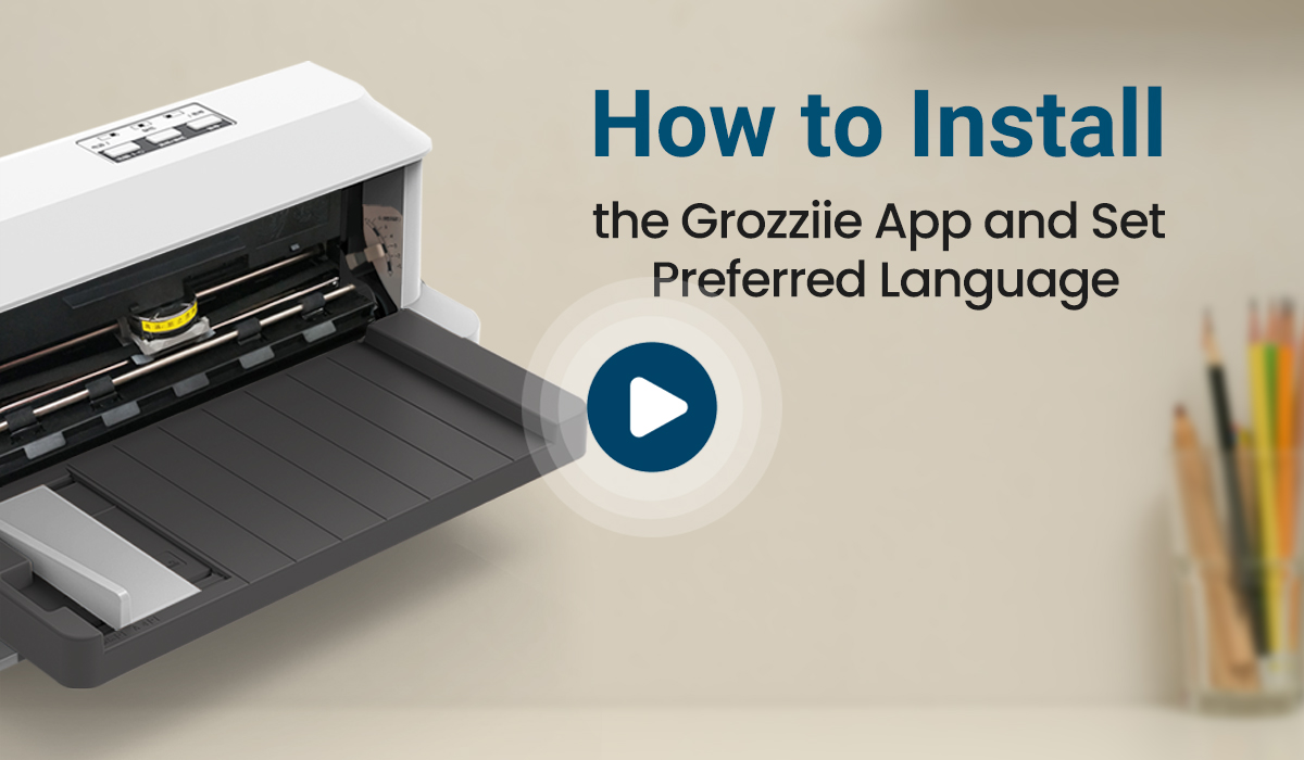 How-to-Install-the-Grozziie-App-and-Set-Preferred-Language